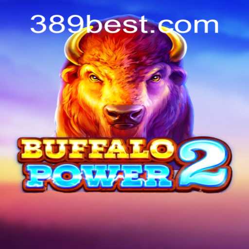 Discover the Exciting World of BuffaloPower2 on 389bet Platform-Oficial Slots Brasil #1