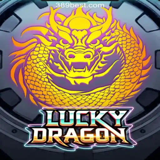 Discover the Thrills of LuckyDragon on 389bet: Brazil's Premier Slots Platform