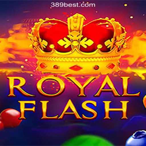 Experience the Excitement of RoyalFlash: The Leading Slot Game on 389bet Platform