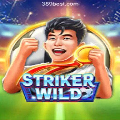 Exploring StrikerWILD: The Thrilling New Addition to 389bet Platform