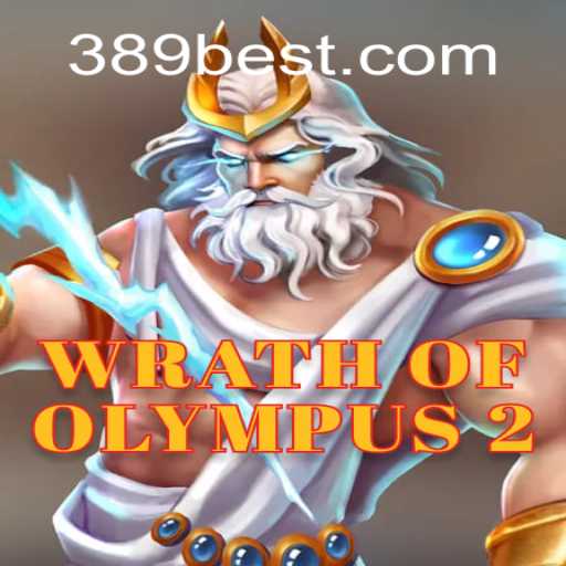 Unveiling the Thrills of WrathofOlympus2 on 389bet Platform-Oficial Slots Brasil #1