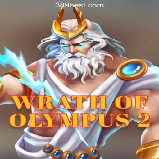 Unveiling the Thrills of WrathofOlympus2 on 389bet Platform-Oficial Slots Brasil #1